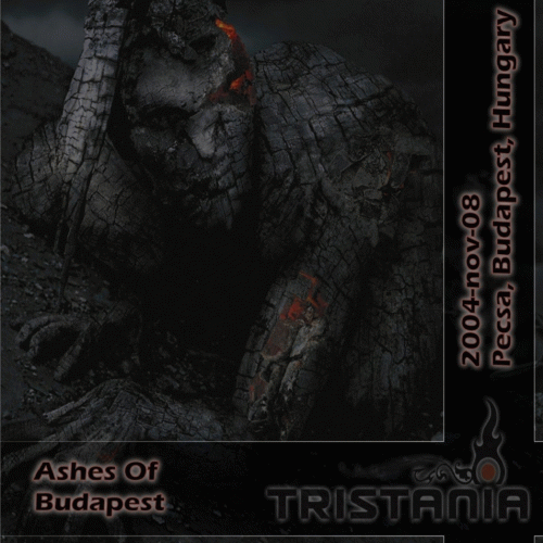 Tristania : Live In Budapest, Hungary (Ashes of Budapest)